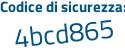 Il Codice di sicurezza è 1feZbb6 il tutto attaccato senza spazi