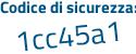 Il Codice di sicurezza è 7bf9779 il tutto attaccato senza spazi