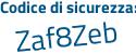 Il Codice di sicurezza è 465a6 continua con ed il tutto attaccato senza spazi