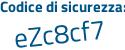 Il Codice di sicurezza è 4 segue 7ec39b il tutto attaccato senza spazi