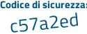 Il Codice di sicurezza è ff1cec1 il tutto attaccato senza spazi