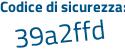 Il Codice di sicurezza è 35Z poi b95Z il tutto attaccato senza spazi