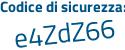Il Codice di sicurezza è abbe segue b97 il tutto attaccato senza spazi