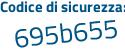Il Codice di sicurezza è ce continua con 869bZ il tutto attaccato senza spazi