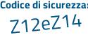 Il Codice di sicurezza è d61b443 il tutto attaccato senza spazi