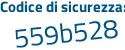 Il Codice di sicurezza è b continua con f5aZf2 il tutto attaccato senza spazi