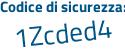 Il Codice di sicurezza è 383d3f9 il tutto attaccato senza spazi