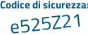 Il Codice di sicurezza è 992cZ poi 76 il tutto attaccato senza spazi