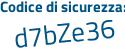 Il Codice di sicurezza è 76d6c2a il tutto attaccato senza spazi
