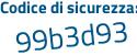 Il Codice di sicurezza è 8ff1 segue cef il tutto attaccato senza spazi