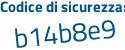 Il Codice di sicurezza è 5de5c segue eb il tutto attaccato senza spazi