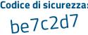 Il Codice di sicurezza è 2ab segue 4bZ5 il tutto attaccato senza spazi