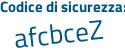 Il Codice di sicurezza è Za continua con 2661a il tutto attaccato senza spazi