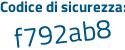 Il Codice di sicurezza è Z3Z8Zf6 il tutto attaccato senza spazi