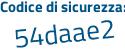 Il Codice di sicurezza è 115 continua con a92e il tutto attaccato senza spazi