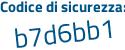 Il Codice di sicurezza è ee7c5ed il tutto attaccato senza spazi
