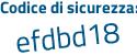 Il Codice di sicurezza è eb4dc8Z il tutto attaccato senza spazi