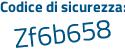 Il Codice di sicurezza è f86f693 il tutto attaccato senza spazi