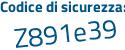Il Codice di sicurezza è db continua con Zfd25 il tutto attaccato senza spazi