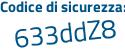 Il Codice di sicurezza è c continua con Z9eee4 il tutto attaccato senza spazi