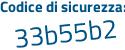 Il Codice di sicurezza è Z86 segue 6cf5 il tutto attaccato senza spazi