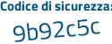 Il Codice di sicurezza è c4d4 segue f9e il tutto attaccato senza spazi