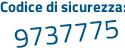 Il Codice di sicurezza è 73be segue 711 il tutto attaccato senza spazi