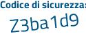 Il Codice di sicurezza è 1697 poi 19Z il tutto attaccato senza spazi