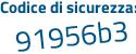 Il Codice di sicurezza è 2f2 segue c96f il tutto attaccato senza spazi