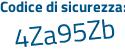 Il Codice di sicurezza è 4c segue 1471Z il tutto attaccato senza spazi