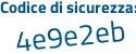 Il Codice di sicurezza è 5Z831 continua con 4Z il tutto attaccato senza spazi