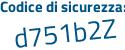 Il Codice di sicurezza è edc3f78 il tutto attaccato senza spazi