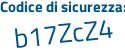 Il Codice di sicurezza è b1aadfb il tutto attaccato senza spazi