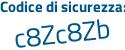 Il Codice di sicurezza è cbe17a6 il tutto attaccato senza spazi