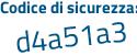Il Codice di sicurezza è 43f24cZ il tutto attaccato senza spazi