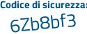 Il Codice di sicurezza è fa598a6 il tutto attaccato senza spazi