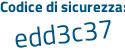 Il Codice di sicurezza è cff84 segue 54 il tutto attaccato senza spazi