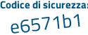 Il Codice di sicurezza è 9cf4 segue 1a4 il tutto attaccato senza spazi