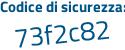 Il Codice di sicurezza è e7da poi 3cZ il tutto attaccato senza spazi