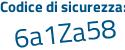 Il Codice di sicurezza è 5c94 continua con a7Z il tutto attaccato senza spazi