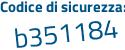 Il Codice di sicurezza è 9Zad segue bd9 il tutto attaccato senza spazi