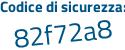 Il Codice di sicurezza è eZ21fc8 il tutto attaccato senza spazi