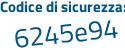 Il Codice di sicurezza è 37b9 poi fZe il tutto attaccato senza spazi