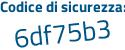 Il Codice di sicurezza è fc36 segue 99f il tutto attaccato senza spazi