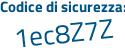 Il Codice di sicurezza è a poi ebaa6e il tutto attaccato senza spazi