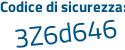 Il Codice di sicurezza è 9d poi 1aaf8 il tutto attaccato senza spazi