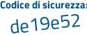 Il Codice di sicurezza è 928df continua con 49 il tutto attaccato senza spazi