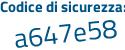 Il Codice di sicurezza è ecbf3 segue c8 il tutto attaccato senza spazi