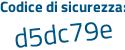 Il Codice di sicurezza è b8c85 segue 59 il tutto attaccato senza spazi