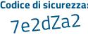 Il Codice di sicurezza è Ze6a poi 287 il tutto attaccato senza spazi